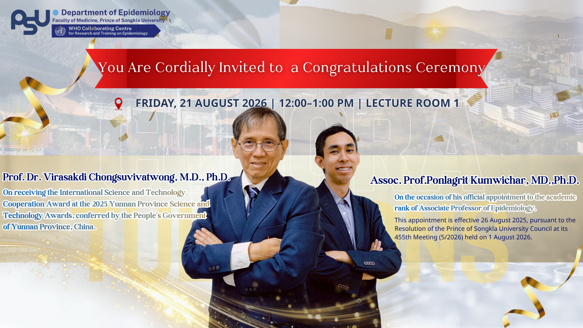 Celebration Ceremony on August 21, 2026: Honoring Prof. Virasakdi Chongsuvivatwong and Assoc. Prof. Ponlagrit Kumwichar